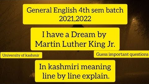 I have a Dream by Martin Luther King Jr. in kashmiri language explanation line by line by@Tanveer_Hussain_Bhat