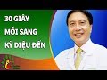 Mỗi sáng thức dậy làm điều này 30 giây điều kỳ diệu sẽ xảy ra sau 5 ngày - Sống Khỏe Sống Tốt