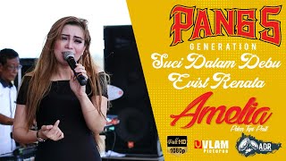 SUCI DALAM DEBU - EVIST RENATA - AMELIA 2017 PANG5