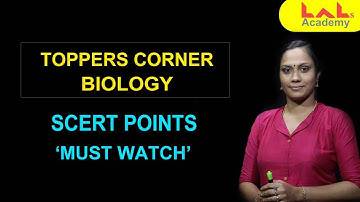 TOPPERS CORNER | BIOLOGY | SCERT POINTS | MUST WATCH | LDC | Lal
