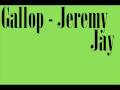 jeremy jay - gallop