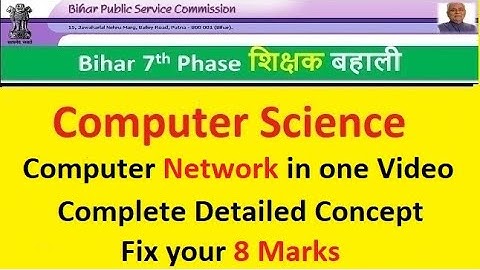 Networking complete in one Video | Fix your 8 marks | BPSC TRE PGT Computer Science #bpscteacher