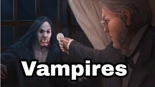 Les origines et l'histoire des Vampires