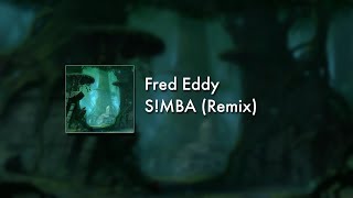 Daniel Mastro ft. Mai Fin - S!MBA (Fred Eddy Remix)