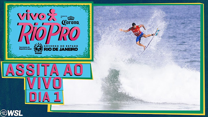ASSISTA AO VIVO - Vivo Rio Pro Presented By Corona 2024