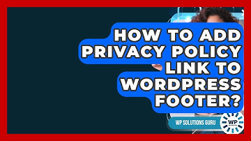 How To Add Privacy Policy Link To WordPress Footer? - WP Solutions Guru