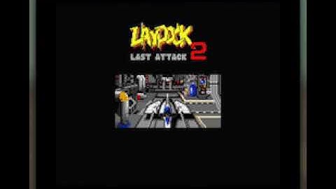 [BGM] [MSX2+] [opll] レイドック2 LAST ATTACK [Laydock 2: Last Attack]