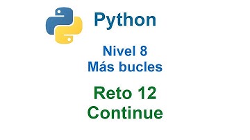 Programar en Python - Nivel 8 - Reto 12 - Continue