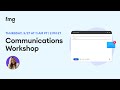 Communications Workshop