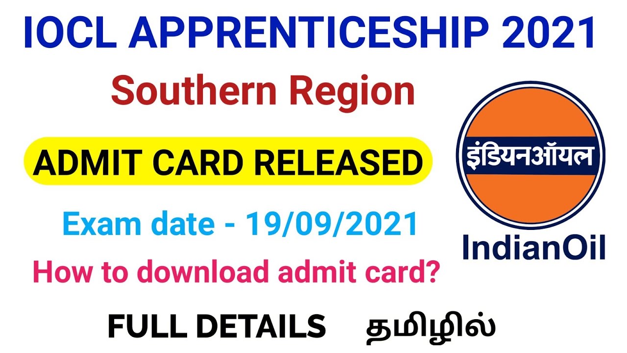 IOCL Southern Region Admit Card 2021 | IOCL Admit Card 2021 | IOCL Trade Apprentice Admit Card