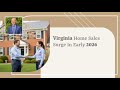 Virginia Home Sales Surge in Early 2026 | Homes for sale and Home Values in your local area