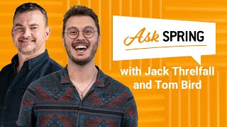 Ask SPRING: Building Trust and Innovation