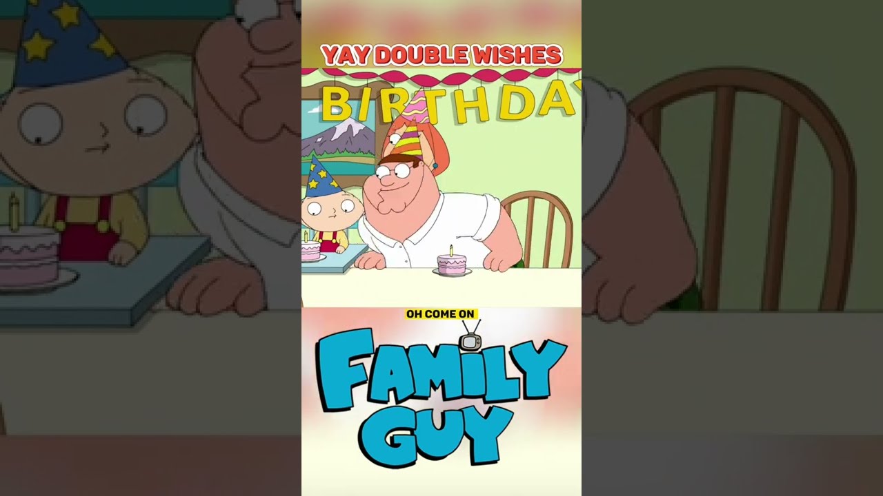 Peter And Stewie Double Wishes Family Guy