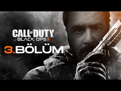 GEÇMİŞİN İZLERİ! | CALL OF DUTY BLACK OPS 2 TÜRKÇE BÖLÜM 3