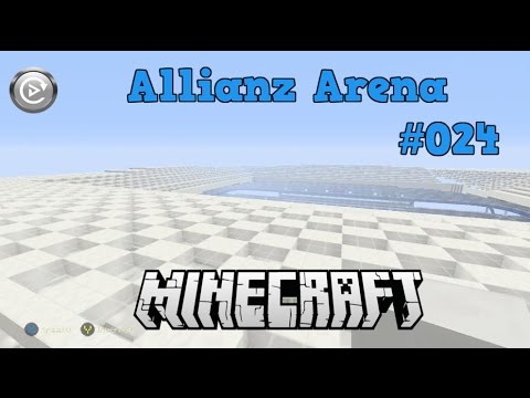 Minecraft Wir bauen die Allianz Arena #024*[HD] Rund um Außen zu - YouTube