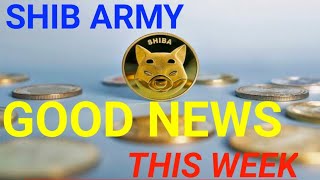 Shibaarmy Goodnews Today News Update Cryptosworld Elonmusk