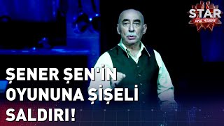 Şener Şenin Oyununda Şişeli Saldırı Star Ana Haber