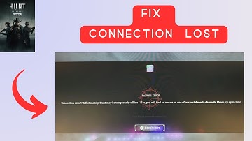 How to Fix Connection Lost Error in Hunt Showdown 1896