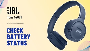 How to Check Battery Status on JBL Tune 520BT: Step-by-Step Guide