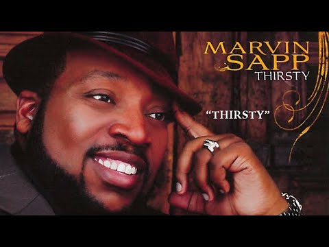 Marvin Sapp Thirsty (LIVE) – Thirsty