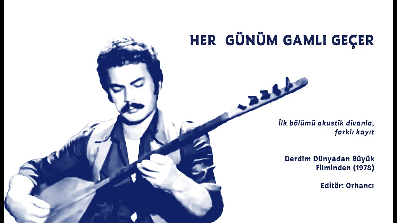 Her Günüm Gamlı Geçer (İlk bölümü akustik divanla, farklı kayıt) (Orhan Gencebay)