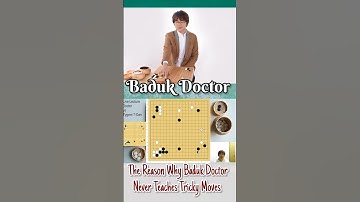 The Reason Why Baduk Doctor Never Teachs Tricky Moves #shorts