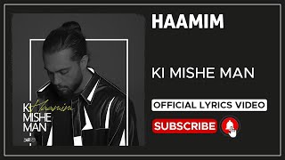 Haamim - Ki Mishe Man I Lyrics Video ( حامیم - کی میشه من )