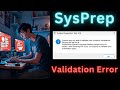 Sysprep Validation Error