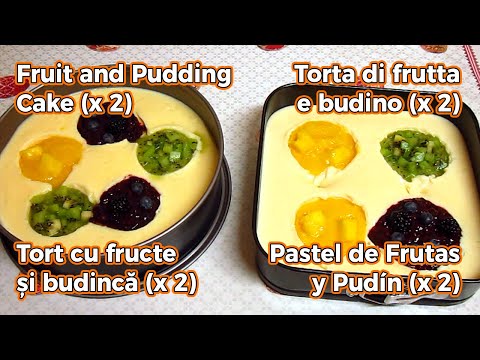 Tort cu fructe și budincă (x 2) - Rețetele Bunicii