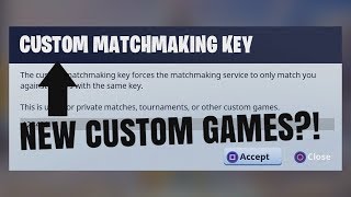 FORTNITE HOW TO MAKE YOUR OWN CUSTOM MATCHMAKING KEY (NOT WORKING)
