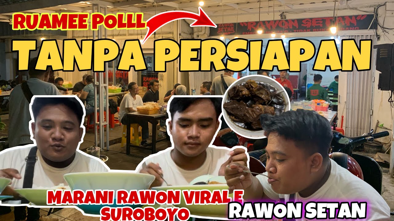 KULINERAN MALAM KELUAR HOTEL RAWON SETAN SURABAYA