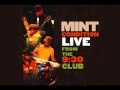 Mint Condition - You Don't Have To Hurt No More (Live from the 9:30 Club)