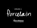 'The Space Between' - Episode 4 ⟦Porcelain⟧
