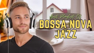 Relax and Unwind with Soft Bossa Nova Jazz Music ☕ Rainy Morning Coffee Vibes ~ Jazz Relaxing Music