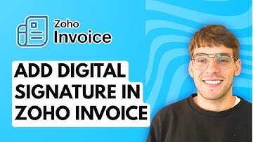 How to Add Digital Signature in Zoho Invoice [2025 Guide]