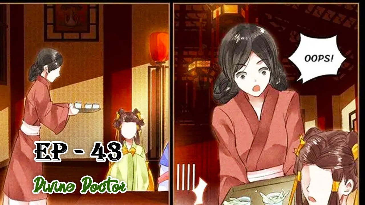 ZiloManGa - Divine Doctor l Ep 43 - YouTube