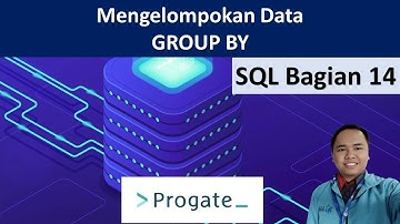 #14 Mengelompokan Data dengan GROUP BY pada SQL