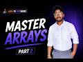 Master Arrays (part 2)