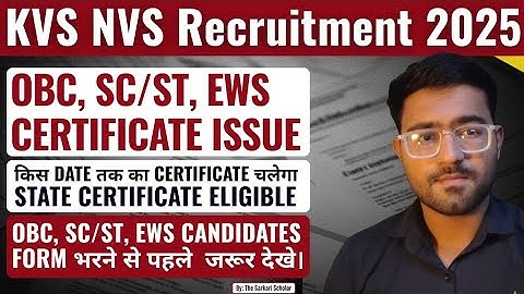 KVS NVS Recruitment 2025| OBC, SC/ST, EWS Certificate Issue Explained| Must watch #kvs #nvs