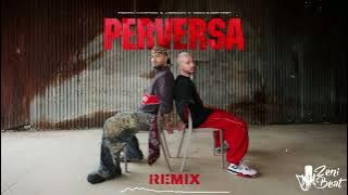 PEDRO SAMPAIO, J Balvin - PERVERSA ft. Take A Daytrip (ZeniBeat Remix)