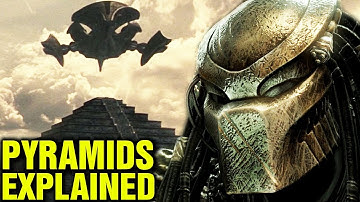 PREDATOR : PYRAMIDS EXPLAINED -  YAUTJA HISTORY AND SOCIETY