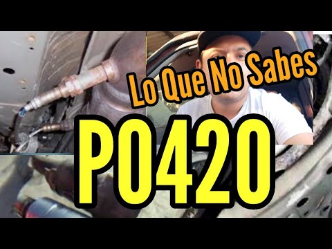 P0420 LO QUE NO SABES SOBRE ESE CODIGO DE FALLA