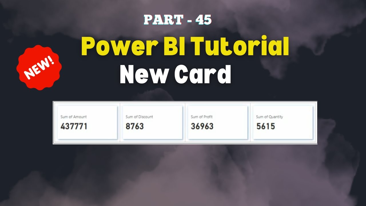 Part - 45 | Power BI Essentials: How to Create and Utilize New Card ...