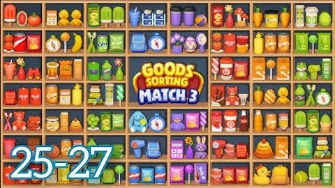 Goods Puzzle Sort Challenge Gameplay Walkthrough Level 25-27