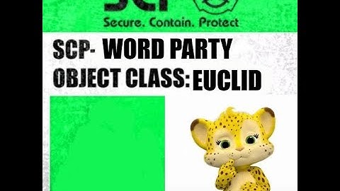 Scp labels and videos I made