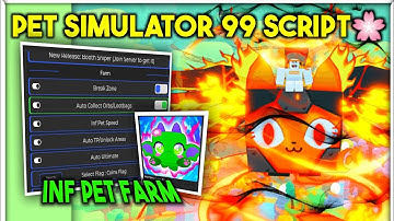 Pet Simulator 99 Script Hack Fast Auto Farm, Free Huge Pet, Auto Collect, Free Rewards