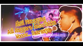 HEBO !!! ADI ANGGARA Selain Aksi manggung yang heboh. Ada kesalahan teknis.
