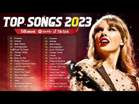 Best Pop Music Playlist 2023 - Miley Cyrus, Selena Gomez, The Weeknd, Adele, Maroon 5, Ed Sheeran