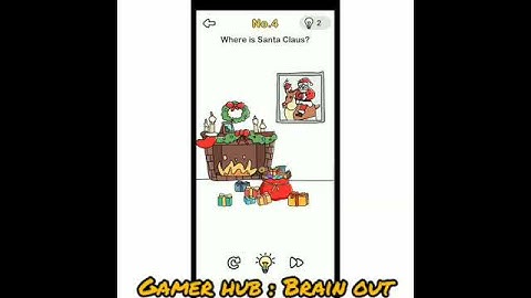Finding Santa Challenge Level 4 Brain Out : Solution : Gamer Hub