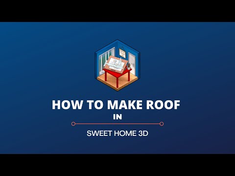 How to make roof in Sweet home 3d ?